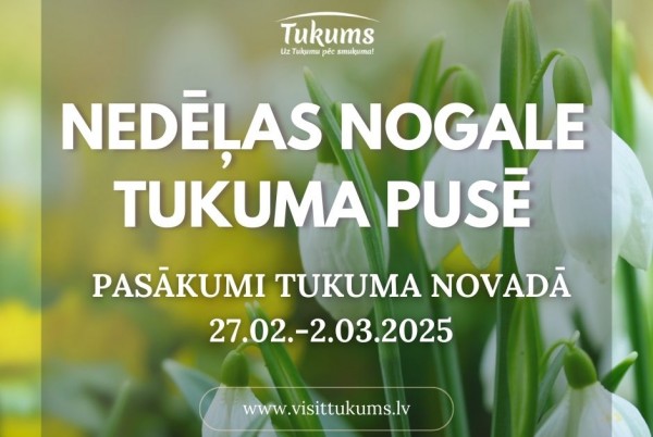 Tukuma novads aicina ciemos!